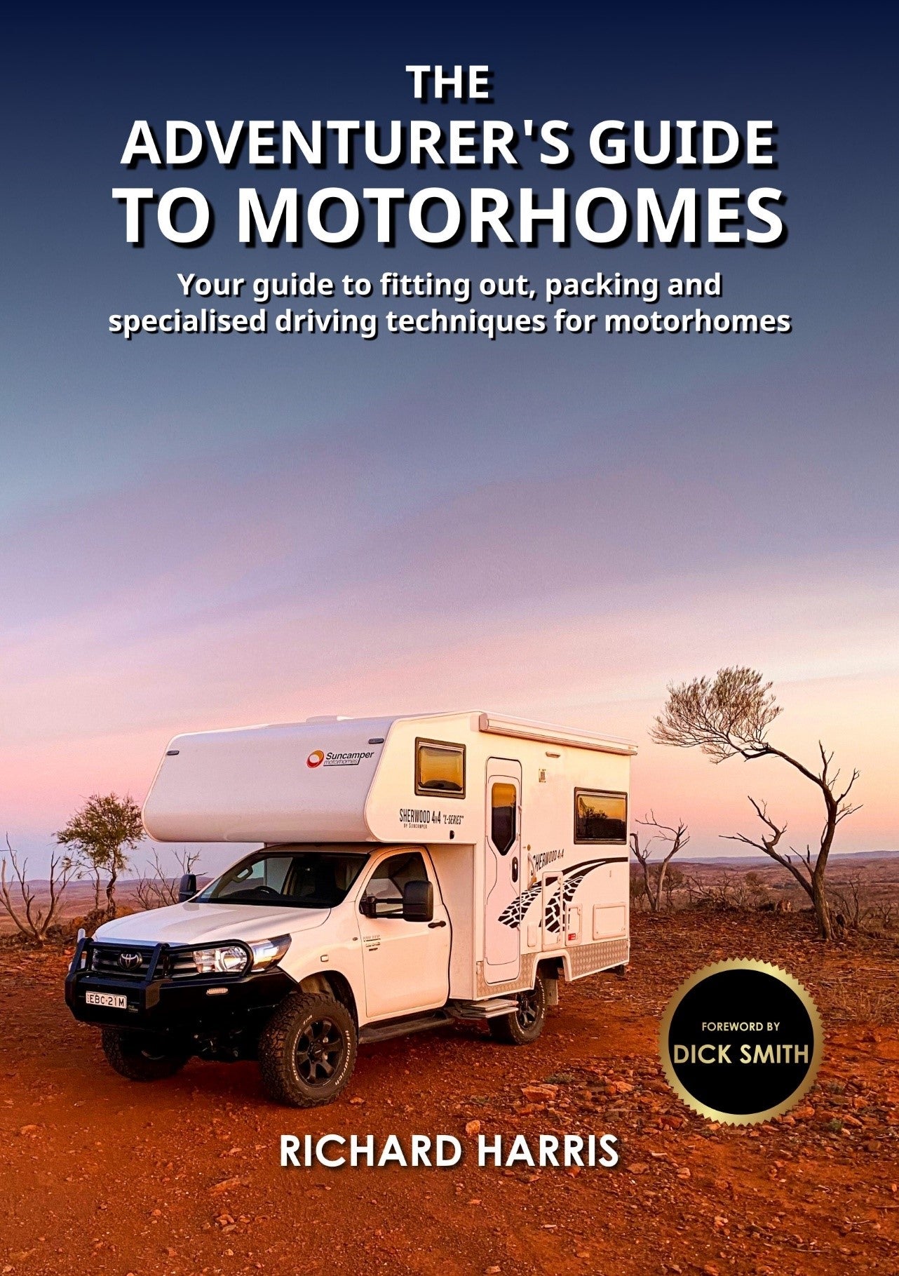 eBook “The Adventurers Guide To Motorhomes”